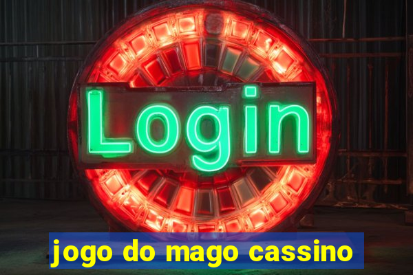 jogo do mago cassino